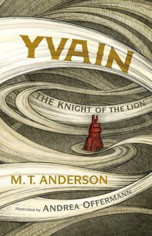 Book cover of Yvain: The Knight of the Lion