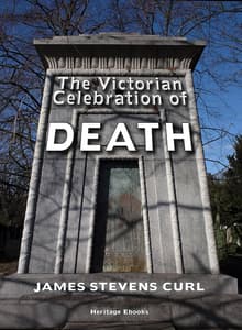 Book cover of The Victorian Celebration of Death