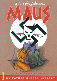 Book cover of Maus I: A Survivor's Tale: My Father Bleeds History