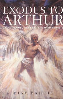 Book cover of Exodus to Arthur: Catastrophic Encounters With Comets