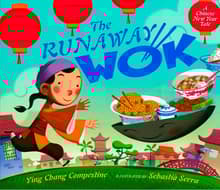 Book cover of The Runaway Wok: A Chinese New Year Tale
