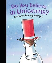 Book cover of Do You Believe in Unicorns?