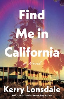 Book cover of Find Me in California