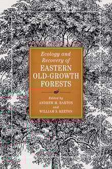 Book cover of Ecology and Recovery of Eastern Old-Growth Forests