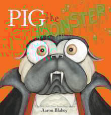 Book cover of Pig the Monster