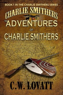 Book cover of The Adventures of Charlie Smithers