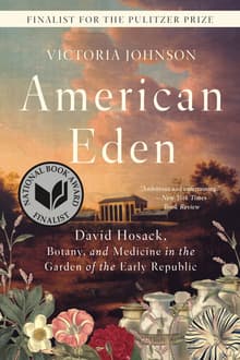 Book cover of American Eden: David Hosack, Botany, and Medicine in the Garden of the Early Republic
