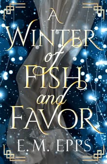 Book cover of A Winter of Fish and Favor