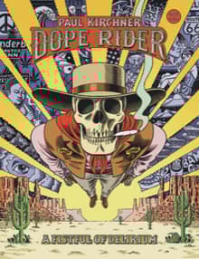 Book cover of Dope Rider: A Fistful of Delirium