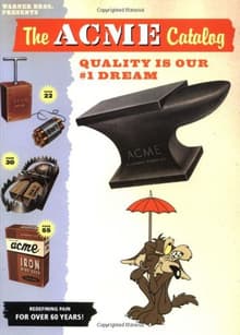 Book cover of The ACME Catalog: Quality is Our #1 Dream