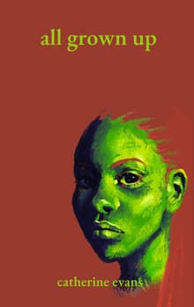 Book cover of All Grown Up