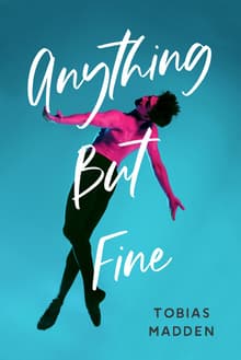 Book cover of Anything But Fine