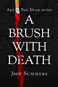 Book cover of A Brush With Death