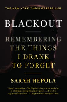Book cover of Blackout: Remembering the Things I Drank to Forget