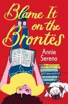 Book cover of Blame It on the Brontes
