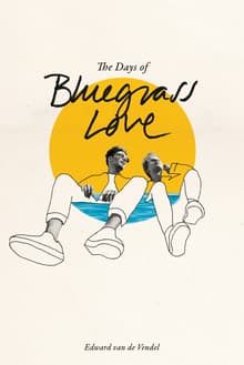Book cover of The Days of Bluegrass Love