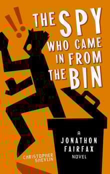 Book cover of The Spy Who Came in from the Bin