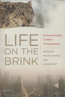 Book cover of Life on the Brink: Environmentalists Confront Overpopulation