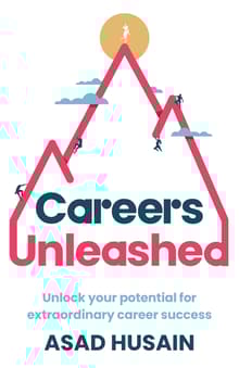 Book cover of Careers Unleashed: Unlock your potential for extraordinary career success