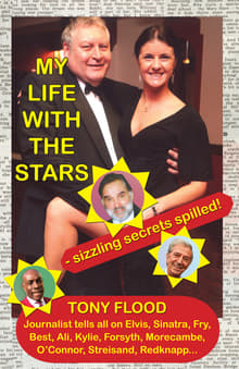 Book cover of My Life with The Stars: Sizzling secrets spilled!