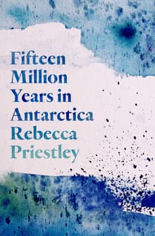 Book cover of Fifteen Million Years in Antarctica