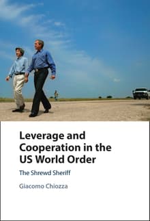 Book cover of Leverage and Cooperation in the US World Order