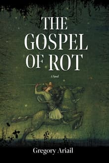 Book cover of The Gospel of Rot