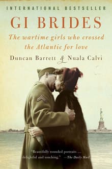 Book cover of GI Brides: The Wartime Girls Who Crossed the Atlantic for Love