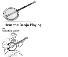 Book cover of I Hear the Banjo Playing