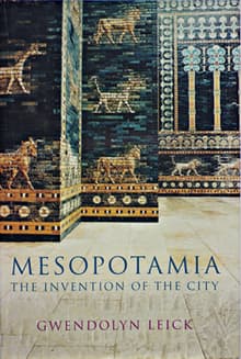 Book cover of Mesopotamia: The Invention of the City