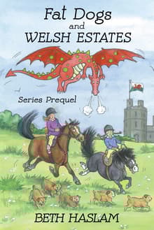 Book cover of Fat Dogs and Welsh Estates