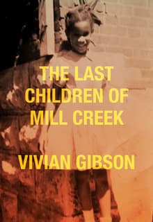 Book cover of The Last Children of Mill Creek