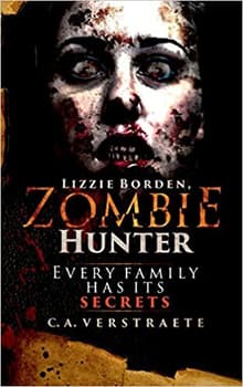 Book cover of Lizzie Borden, Zombie Hunter