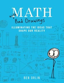 Book cover of Math with Bad Drawings: Illuminating the Ideas That Shape Our Reality