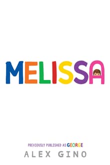 Book cover of Melissa (Formerly Published as George)