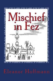 Book cover of Mischief in Fez