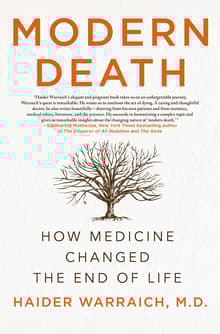 Book cover of Modern Death: How Medicine Changed the End of Life