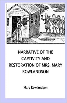 Book cover of Narrative of the Captivity and Restoration of Mrs. Mary Rowlandson