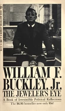 Book cover of The Jeweler's Eye, A Book Of Irresistible Political Reflections