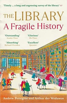 Book cover of The Library: A Fragile History
