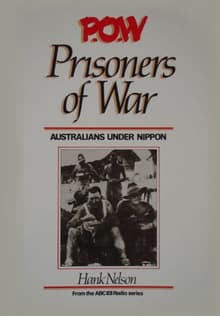 Book cover of P.O.W: Prisoners of War: Australians Under Nippon