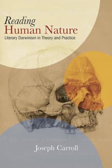Book cover of Reading Human Nature: Literary Darwinism in Theory and Practice
