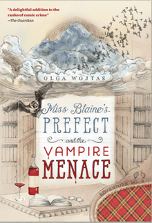 Book cover of Miss Blaine's Prefect and the Vampire Menace