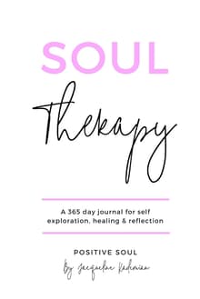 Book cover of Soul Therapy: A 365 day journal for self exploration, healing and reflection
