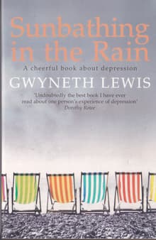 Book cover of Sunbathing in the Rain: A Cheerful Book on Depression