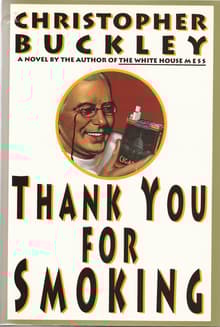 Book cover of Thank You for Smoking