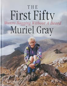 Book cover of The First Fifty: Munro-bagging without a Beard