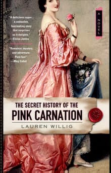Book cover of The Secret History of the Pink Carnation