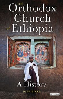 Book cover of The Orthodox Church of Ethiopia: A History