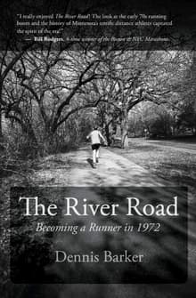 Book cover of The River Road: Becoming a Runner in 1972